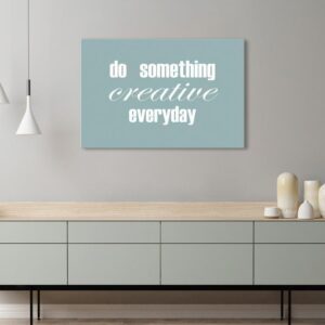 Obraz - Do Something Creative Everyday (1-częściowy) szeroki