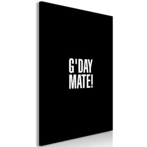 Obraz - G'day Mate (1-częściowy) pionowy