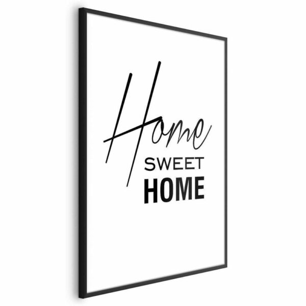 Plakat - Black and White: Home Sweet Home