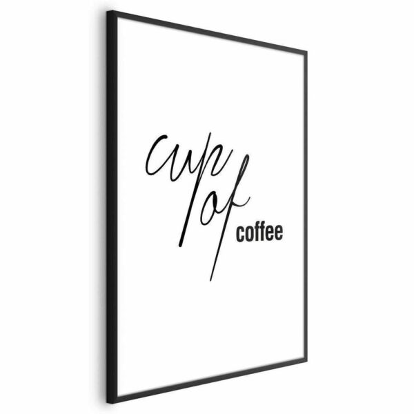 Plakat - Cup of Coffee