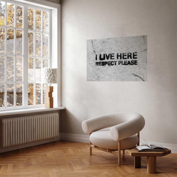 Plakat - I live here, respect please