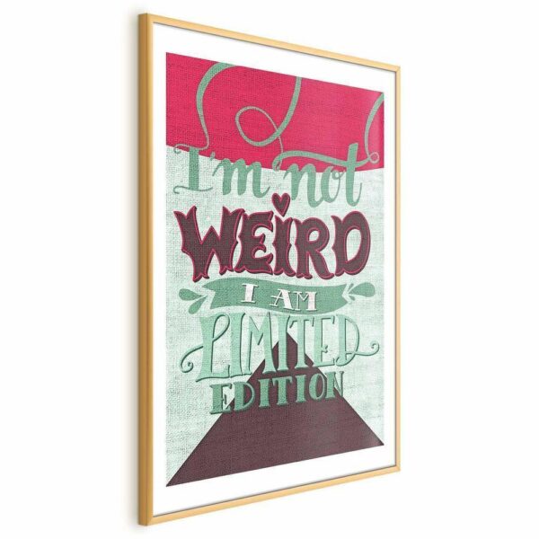 Plakat - I'm not weird