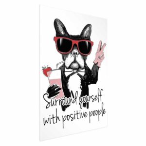 Plakat - Surround yourself with positive people