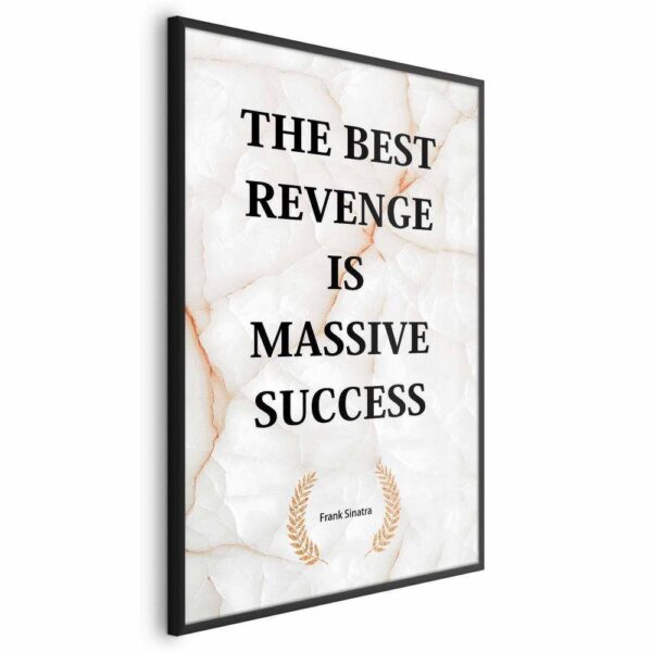 Plakat - The Best Revenge Is Massive Success