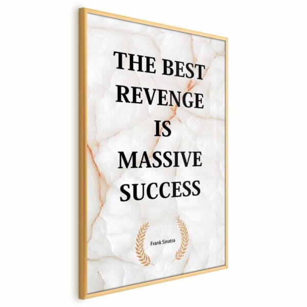 Plakat - The Best Revenge Is Massive Success