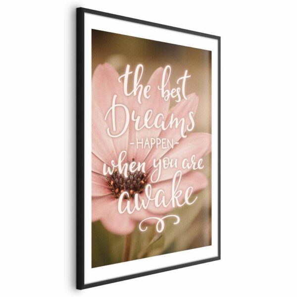 Plakat - The best dreams happen when you are awake