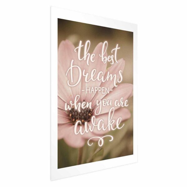 Plakat - The best dreams happen when you are awake