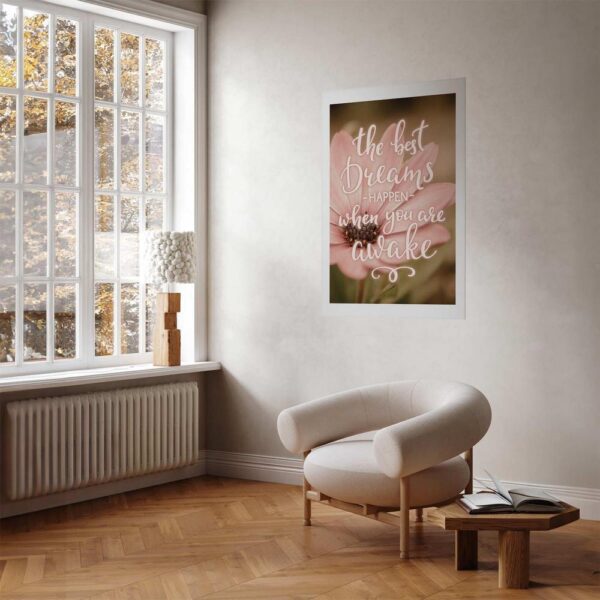 Plakat - The best dreams happen when you are awake