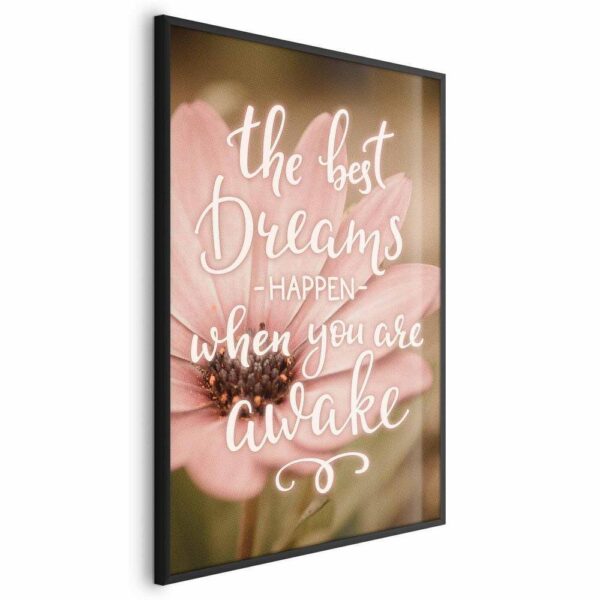 Plakat - The best dreams happen when you are awake