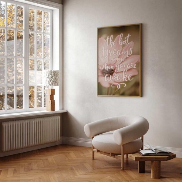 Plakat - The best dreams happen when you are awake
