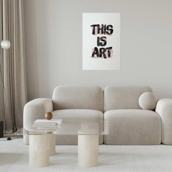 Plakat - This Is Art