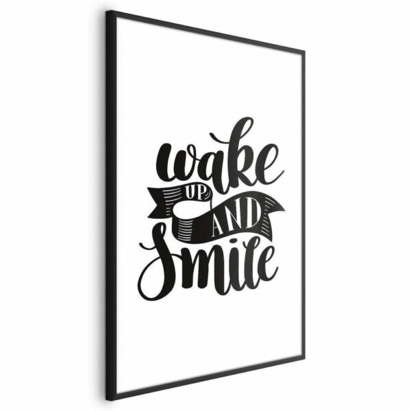 Plakat - Wake up and smile