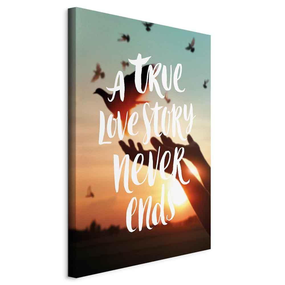 Obraz - A True Love Story Never Ends (1-częściowy) pionowy