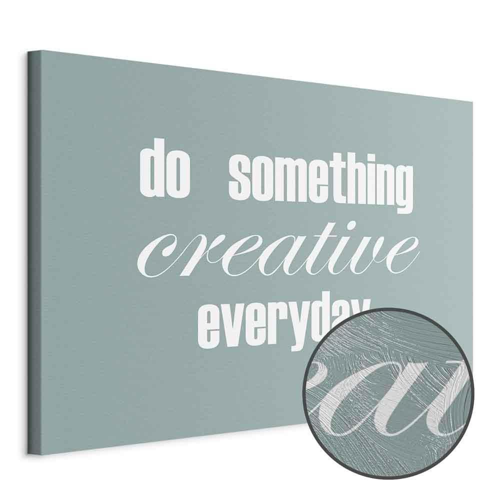 Obraz - Do Something Creative Everyday (1-częściowy) szeroki